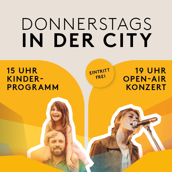 Plakat Donnerstags in der City in orange/grau und dem Text "15 Uhr Kinderprogramm" und "19 Uhr Open-Air-Konzert" und "Eintritt frei"